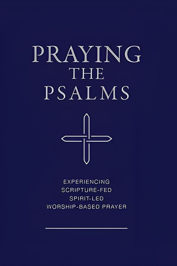 Praying the Psalms