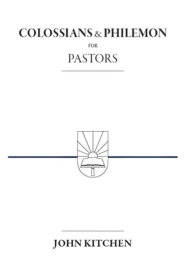 Colossians and Philemon for Pastors
