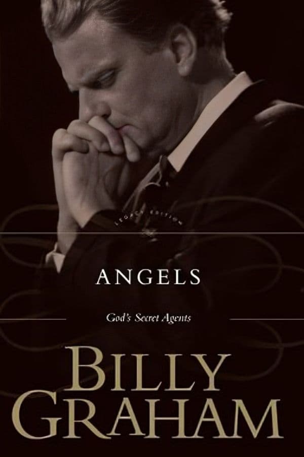 Angels: God’s Secret Agents