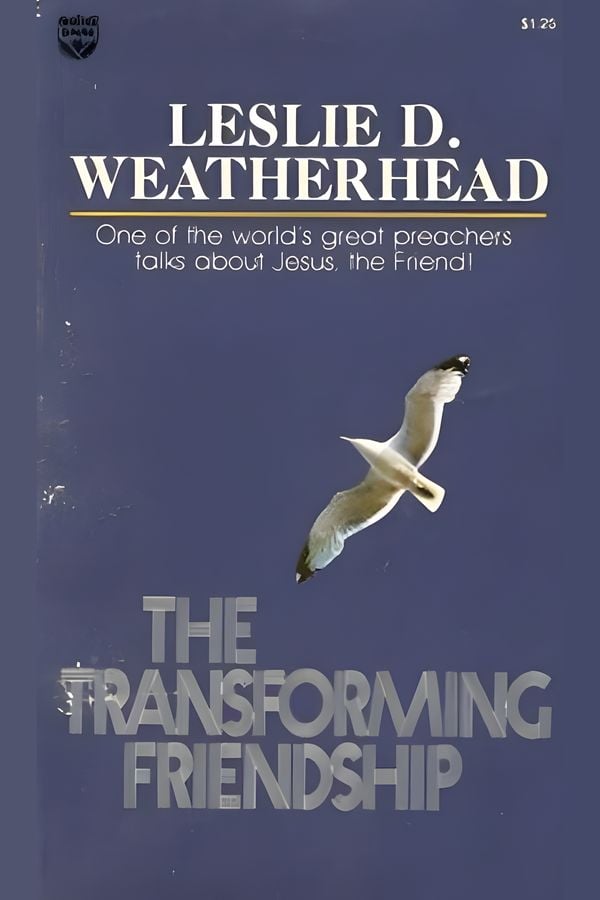 The Transforming Friendship