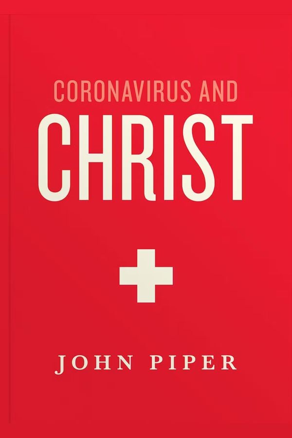 Coronavirus and Christ