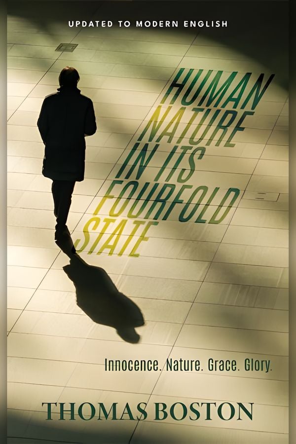 Human Nature in its Fourfold State